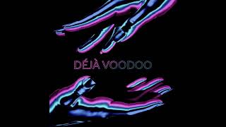 "Deja Voodoo" - Los Elk chords