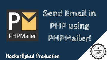 Send Email in PHP using PHPMailer. | HackerRahul