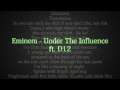 Under The Influence Song  Lyrics by - Eminem ft  D12