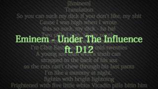 Under The Influence Song  Lyrics by - Eminem ft  D12 Resimi