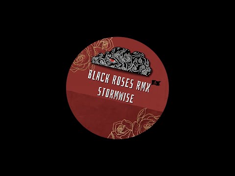 Black Roses Rework