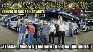 PARIWISATA BANGKIT KONVOI 15 BUS PO HARYANTO