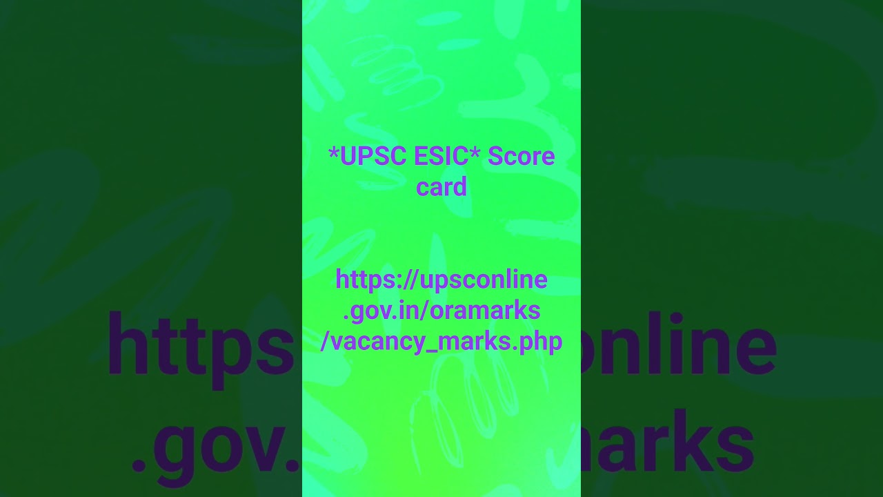 *UPSC ESIC* Score card