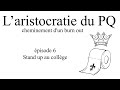 Burnout episode 6  standup au collge