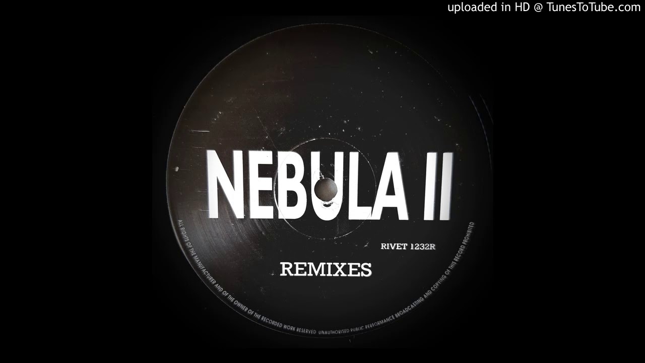 NEBULA II - PEACE MAKER (REMIX)