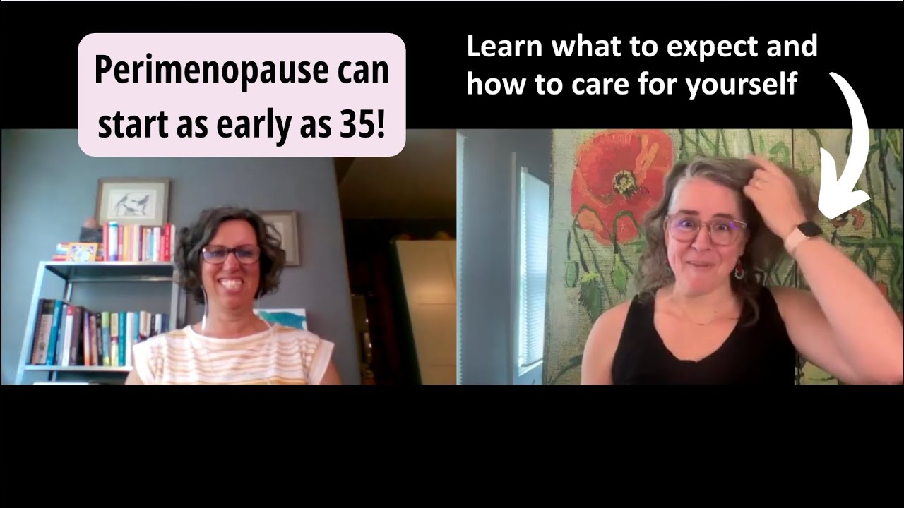 Perimenopause: What I Wish I’d Known Sooner