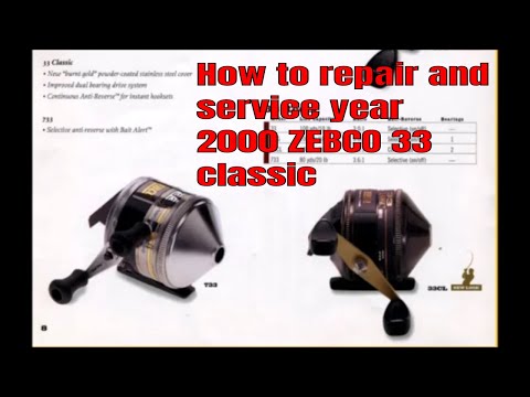 How to repair and service year 2000 ZEBCO 33 classic 