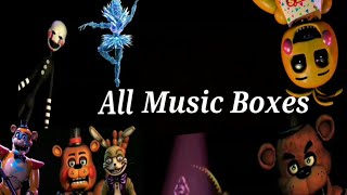 (OLD, Watch the new version! link in DESC.) FNaF All Music Boxes (2014 -2022)