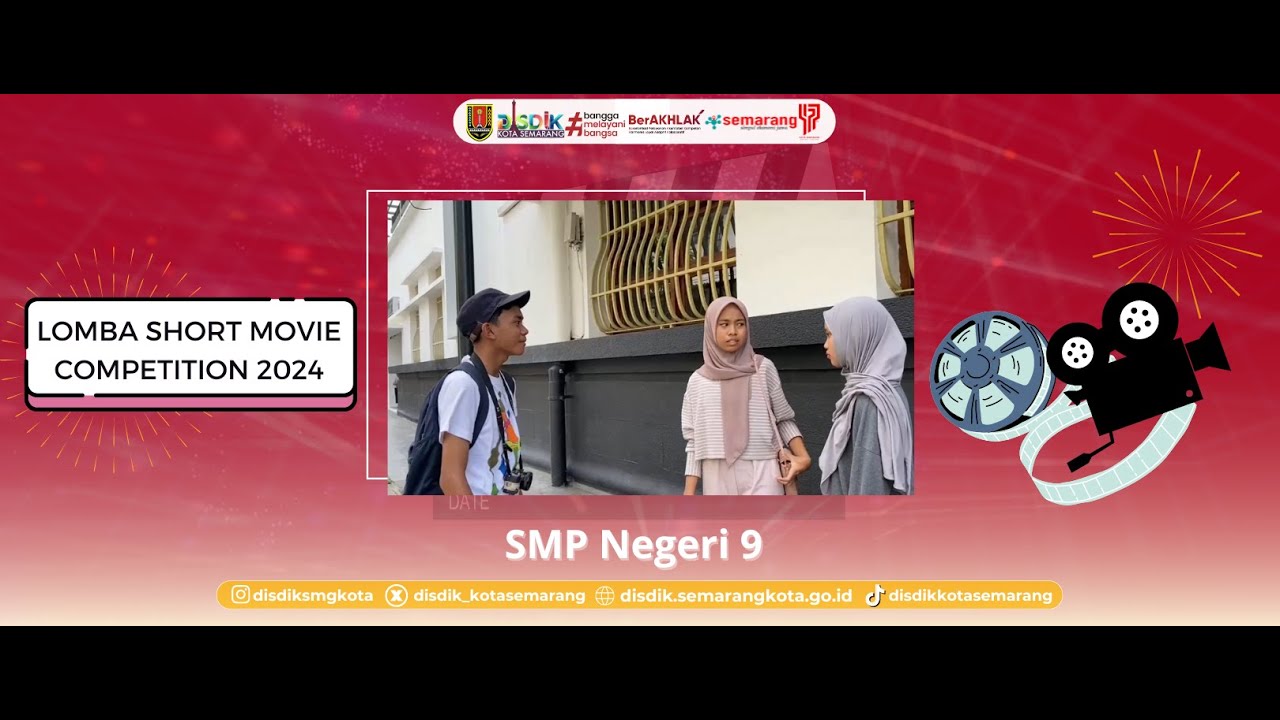 Lomba Short Movie Competition 2024 - SMP Negeri 9 Semarang - YouTube
