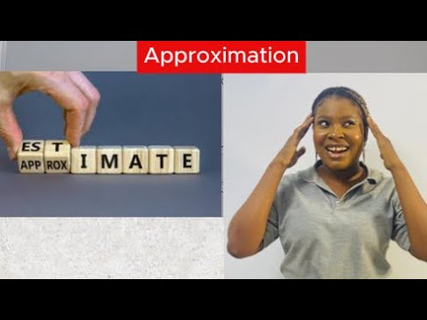 Approximation and Estimation - YouTube