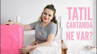 Tatil Çantamda Ne Var Acaba ?