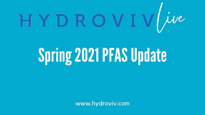 Spring 2021 PFAS Update