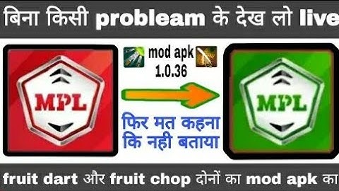 MPL PRO Fruit Mod Apk 1.0.37 Real Live Proof || by technical sera