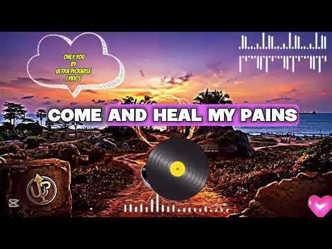 Ultra Pickwise - ONLY YOU (video lyrics)