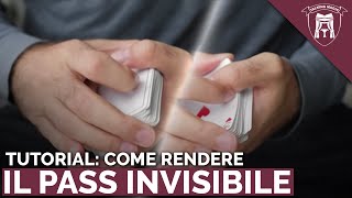 TUTORIAL: COME RENDERE IL PASS INVISIBILE!