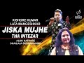 JISKA MUJHE THA INTEZAR | DON | SHAILAJA SUBRAMANIAN | ALOK KATDARE | SIDDHARTH ENTERTAINERS