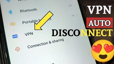 Vpn auto disconnect problem | Vpn disconnect problem | Vpn disconnect problem android | Akaash Sahu|