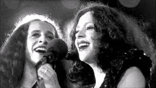 Video thumbnail of "Maria Bethânia e Gal Costa - Sonho Meu [Raridade] (Musicalidade)"