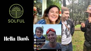 Interview w/ Solful Dispensary Sebastopol California Igor and Frank from Hella Dank