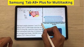 How to Use Samsung Galaxy Tab A9+ Plus for Multitasking - Split Screen