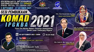 KOMAD 2021 : Guru Era Norma Baharu Peneraju Kemenjadian Modal Insan Cemerlang Negara