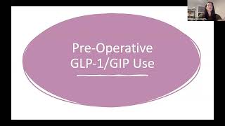 APP Lecture Series - Impact of GLP/GIP Medications on Bariatric Surgery Practice