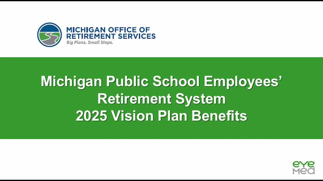 2025 EyeMed for Michigan Public School Employees' Retirement System