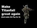 Titanfall 2 is just better Apex Legends