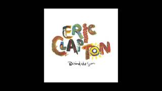 ERIC CLAPTON - See What Love Can Do