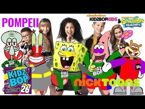 KIDZ BOP Kids \u0026 KIDZ BOP SpongeBob - Pompeii (KIDZ BOP 26)