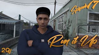 GTA 5 RUN IT UP #17 HIT (Gta 5 Street Life Mods)