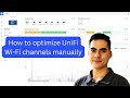 Stop using Auto Channels! How to optimize UniFi Wi-Fi channels manually