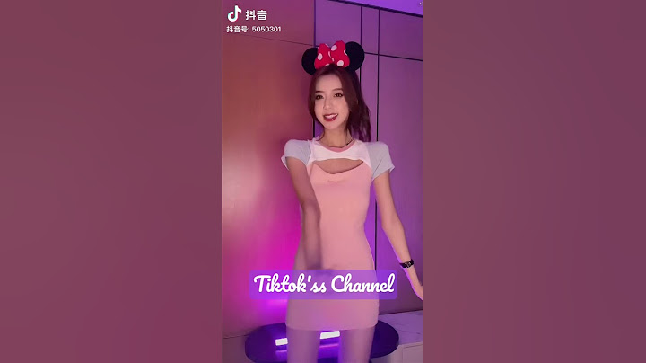 Tiktok'ss Channel | Tiktok Trung Quốc biến hình | Melanie Chellenge | P10