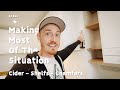 Making Most Of The Situation | Cider, Shelfs & chamfers! S2 E23 | UK House Renovation