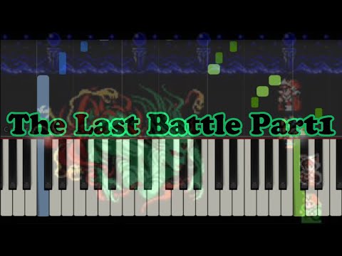 【FF3】最後の死闘 Part1（The Last Battle (Part1)） - ピアノ