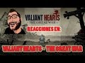 Reacciones de Alexelcapo en: Valiant Hearts (Mejores Momentos)