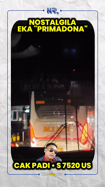 Patas Eka Cepat Primadona 🚌 Cak Padi #nararizuki #bus