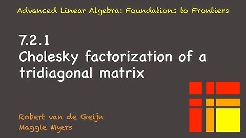 7.2.1 Cholesky factorization of a tridiagonal matrix