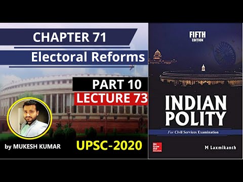 Chapter 71 | Electoral Reform | Polity Laxmikanth