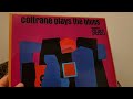 John Coltrane Plays the Blues Album Collection (HD)