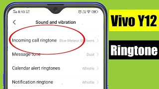 Vivo Y12 | How to Set/Change Ringtones & Select From Files Music