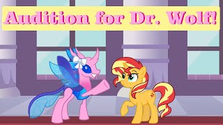 Sunset Shimmer Audition For Dr. Wolf