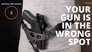 Incorrect Gun Placement | Appendix Carry Mistake #4