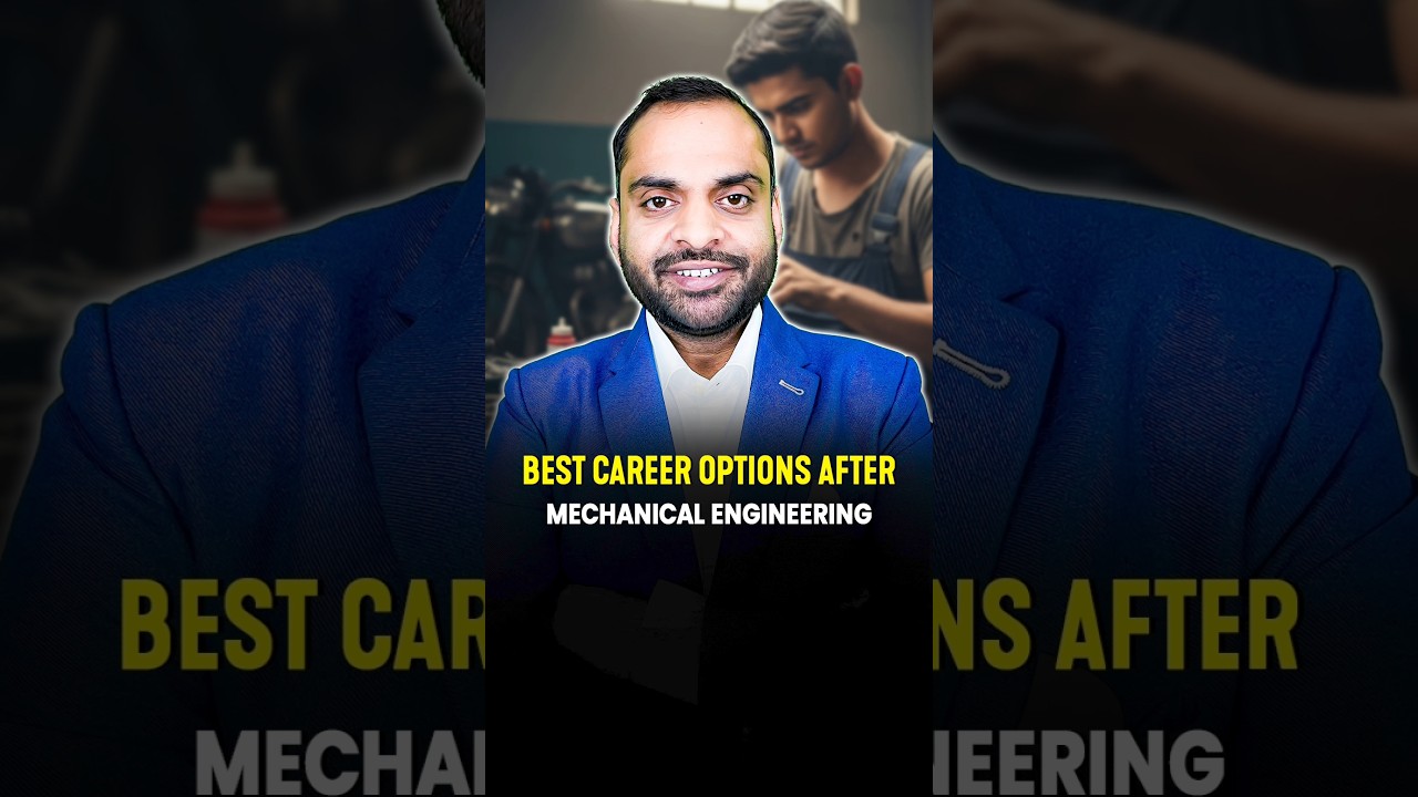 Best career option after Mechanical Engineering