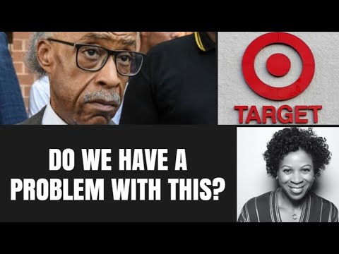 Why Did Target Call Al Sharpton Instead of Speaking to Black America?