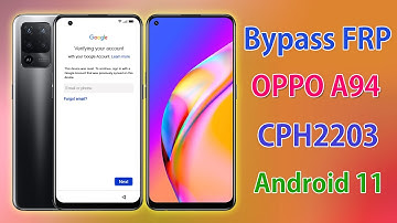Oppo A94 CPH2203 Bypass frp Android 11, Without Box And Dongle Free, How To Unlock FRP Oppo