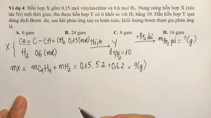 Bài toán cộng h2 br2 vào liên kết pi năm 2024