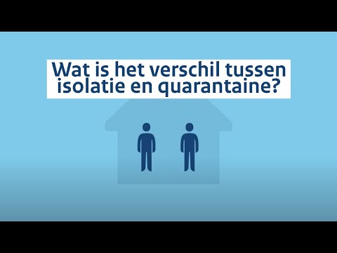 Video: Hoe verschilt quarantaine van isolatie?