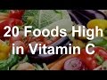 20 Foods High in Vitamin C