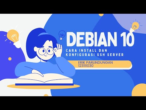 Cara Install dan konfigurasi ssh server di Debian 10 - YouTube